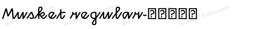 Musket regular字体转换